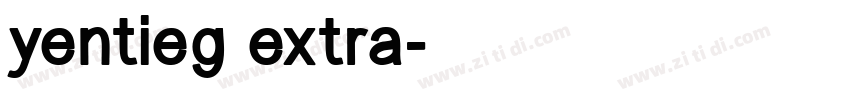 yentieg extra字体转换